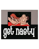 Get Nasty