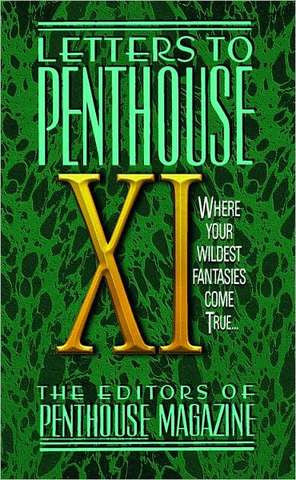 Letters To Penthouse - XI