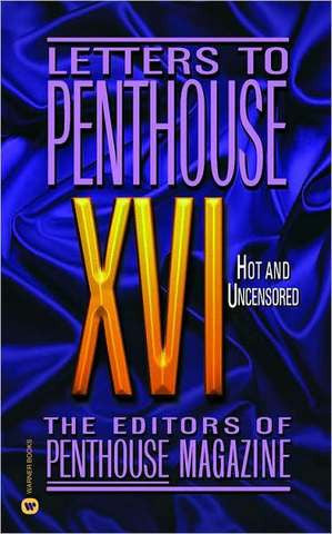 Letters To Penthouse, Hot And Uncensored - XVI