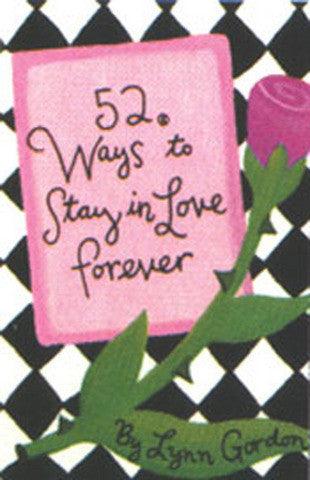 52 Ways To Stay In Love Forever Each Card Deck