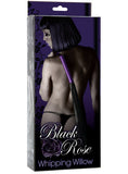 Black Rose Whipping Willow