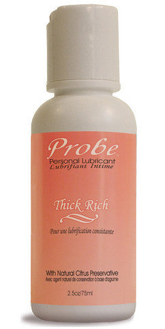 Classic Probe 2.5oz Thick Rich