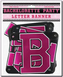Bachelorette Party Letter Banner