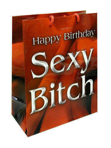 Happy Birthday Sexy Bitch Gift Bag