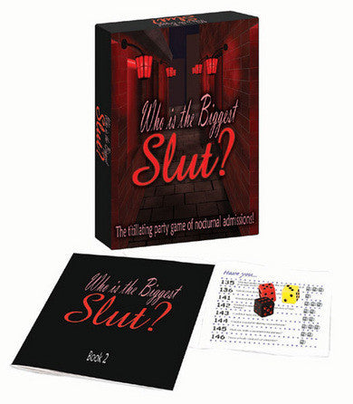 Who's The Biggest Slut