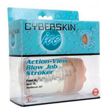 Cyberskin Action View Blow Job Stroker - Ice