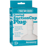 Vac U Lock Frosted Suction Cup Plug